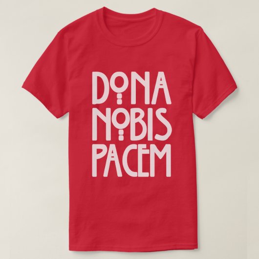 Dona Nobis Pacem T-Shirt (Design vorne)