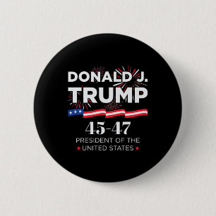 Donald J. Trump 45 47 Tag der Amtseinführung des P Button