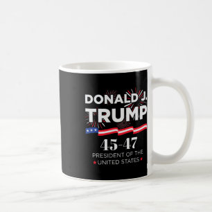 Donald J. Trump 45 47 Tag der Amtseinführung des P Kaffeetasse