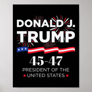 Donald J. Trump 45 47 Tag der Amtseinführung des P Poster