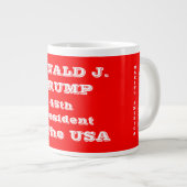 Donald J. Trump 45. Präsident der USA Jumbo-Tasse (Vorderseite Rechts)