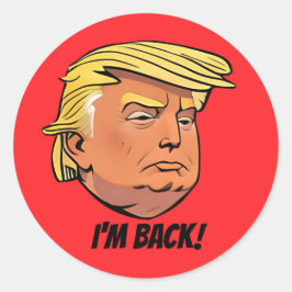 Donald J Trump, ich bin zurück Sticker