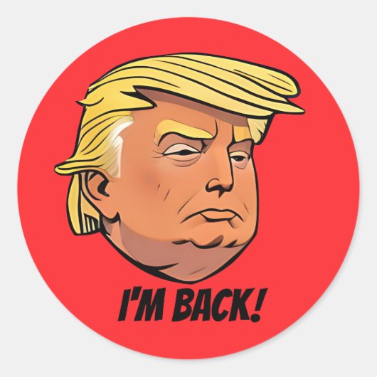 Donald J Trump, ich bin zurück Sticker (Vorderseite)