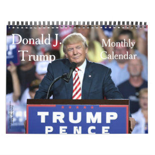 Donald J. Trump Klassischer Kampagnen-Foto-Kalende Kalender