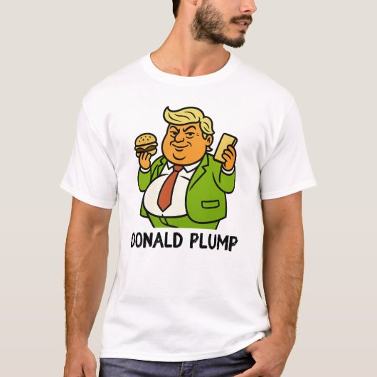 Donald Plump - Funny Parody T-Shirt (Vorderseite)