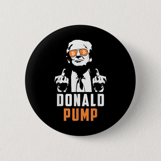 Donald Pump Bitcoin Funny Trump 2024 Crypto Button (Vorderseite)