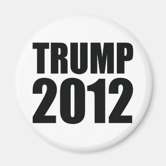 DONALD TRUMP 2012 MAGNET