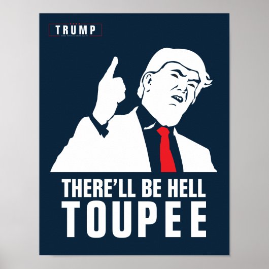 Donald Trump 2016 - Es wird Hölle heiß! Poster (Vorne)