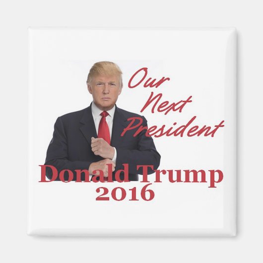 Donald TRUMP 2016 Square Magnet (Vorne)