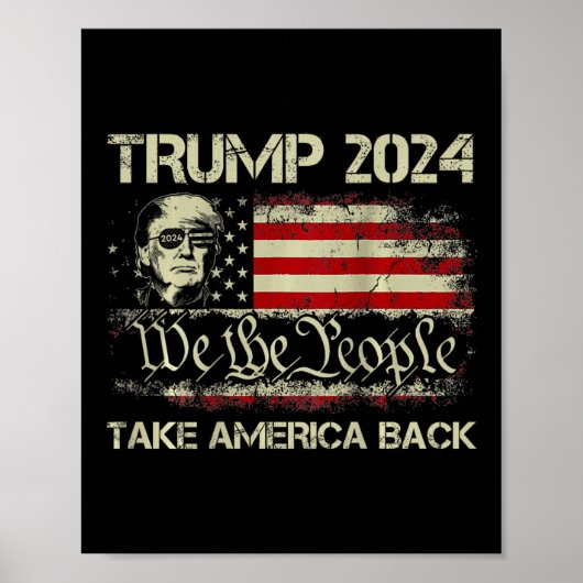 Donald Trump 2024: Amerikas Fahne zurücknehmen Poster (Vorne)