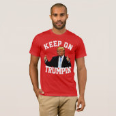 DONALD TRUMP 2024 BEHIELT AUF TRUMPIN' T - Shirt (Vorne ganz)