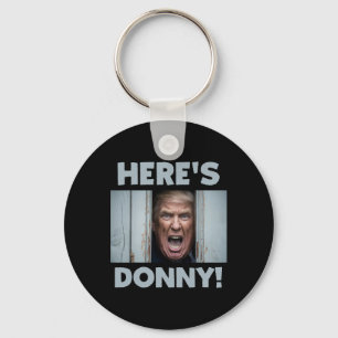 Donald Trump 2024 Hier ist Donny Schlüsselanhänger