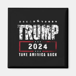 Donald Trump 2024 Holt Amerika zurück Wahl  Magnet