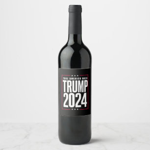 Donald Trump 2024 Holt Amerika zurück Wahl Weinetikett