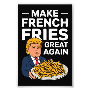 Donald Trump 2024 Mach die Pommes Frites wieder gr Fotodruck