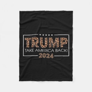 Donald Trump 2024 nimmt Amerika zurück Leopard Pri Fleecedecke