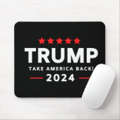 Donald Trump 2024 nimmt Amerika zurück Mousepad (Mit Mouse)