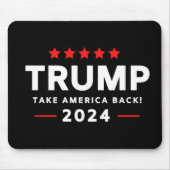 Donald Trump 2024 nimmt Amerika zurück Mousepad (Vorne)