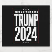Donald Trump 2024 nimmt die Wahlen in Amerika zurü Bierflaschenetikett (Einzelnes Label)