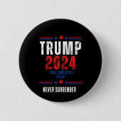 Donald Trump 2024 nimmt die Wahlen in Amerika zurü Button (Vorderseite)