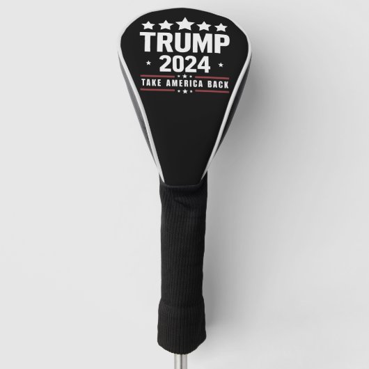 Donald Trump 2024 nimmt die Wahlen in Amerika zurü Golf Headcover (Vorderseite)