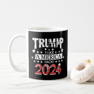 Donald Trump 2024 nimmt die Wahlen in Amerika zurü Kaffeetasse