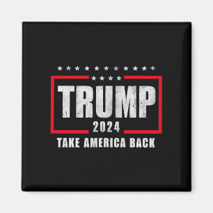 Donald Trump 2024 nimmt die Wahlen in Amerika zurü Magnet