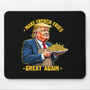 Donald Trump 2024 Pommes Frites - Machen Sie Pomme Mousepad