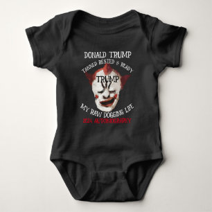 DONALD TRUMP 2024 RAWDOGGING DAS LEBEN IST RAUS BABY STRAMPLER