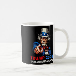 Donald Trump 2024 Take America zurück Onkel Sam Re Kaffeetasse