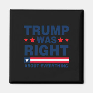 Donald Trump 2024: Trump hatte je Recht Magnet