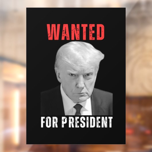 Donald Trump 2024 Wollte für Präsident Fensteraufkleber (Blatt 2)