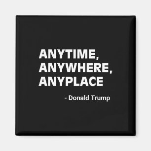 Donald Trump 2024 Zitat 2 Magnet