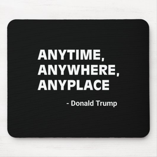 Donald Trump 2024 Zitat 2 Mousepad (Vorne)