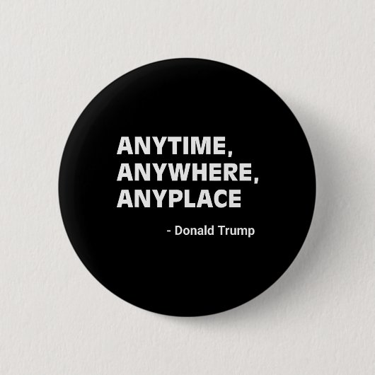 Donald Trump 2024 Zitat 3 Button (Vorderseite)