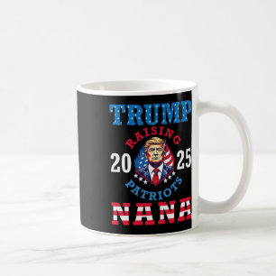 Donald Trump 2025 Patrioten erziehen Nana Unterstü Kaffeetasse