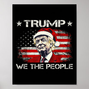 Donald Trump 2025 Wir, die Menschen 4. Juli Electi Poster