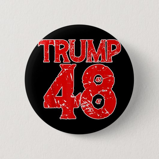 Donald Trump 2028 Trump 45. 47. 48. Button (Vorderseite)