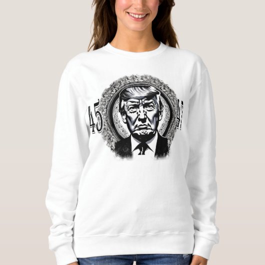 Donald Trump 45/47 Sweatshirt (Vorderseite)