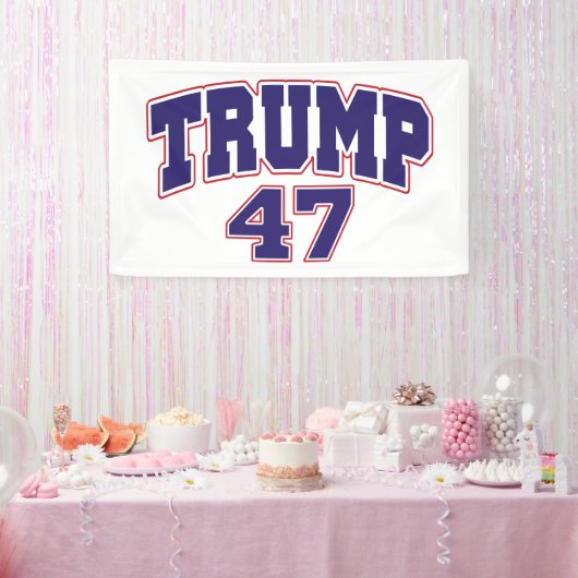 Donald Trump 47 Banner (Party)