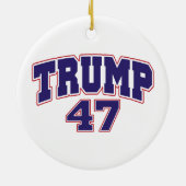 Donald Trump 47 Keramik Ornament (Hinten)