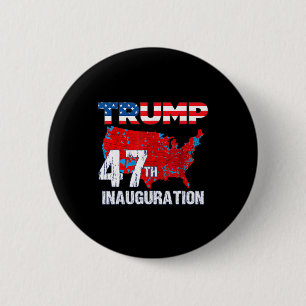 Donald Trump 47. Präsident 2025 Amtseinführung USA Button