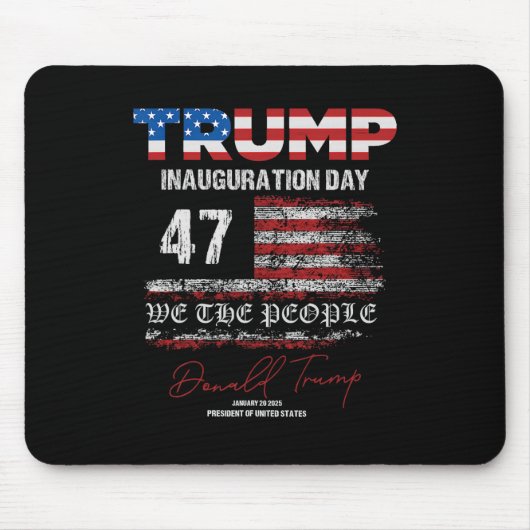Donald Trump 47. Präsident 2025 Amtseinführung USA Mousepad (Vorne)