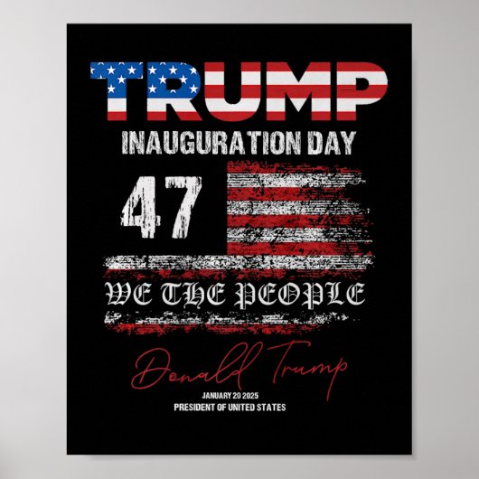 Donald Trump 47. Präsident 2025 Amtseinführung USA Poster (Vorne)