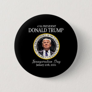 Donald Trump 47. Präsident Einweihung 2025 Unterst Button