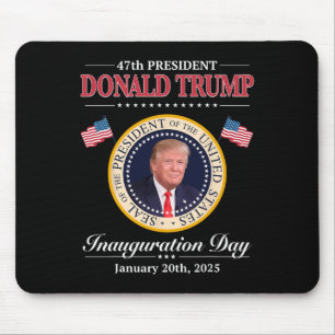 Donald Trump 47. Präsident Einweihung 2025 Unterst Mousepad