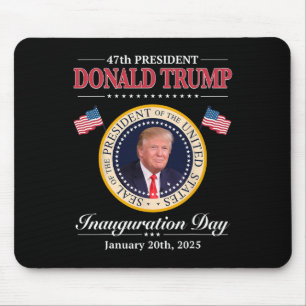 Donald Trump 47. Präsident Einweihung 2025 Unterst Mousepad