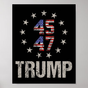Donald Trump 47 US-Präsident 2024 Shirt Trump 47 Poster
