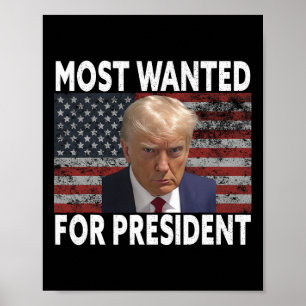 Donald Trump am meisten Gewollt für Präsident 2024 Poster