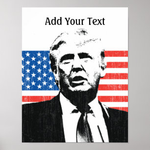 Donald Trump American Flag Custom Text Poster